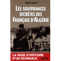 Les souffrances secrètes des français d'Algérie