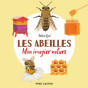 Adeline Ruel - Les abeilles - Mon imagier de la nature