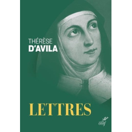 Sainte Thérèse d'Avila - Oeuvres complètes - Lettres, volume 2