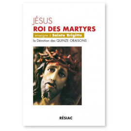 Jacques Lefèvre - Jésus Roi des martyrs enseigne à sainte Brigitte la dévotion des quinze oraisons