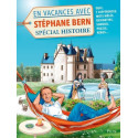 En vacances avec Stéphane Bern spécial Histoire