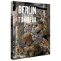 Michel Koeniguer - Berlin sera notre tombeau - L'intégrale