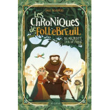 Les chroniques de Follebreuil - Volume4