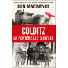 Ben Macintyre - Colditz la forteresse d'Hitler