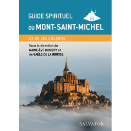 Guide spirituel du Mont-Saint-Michel