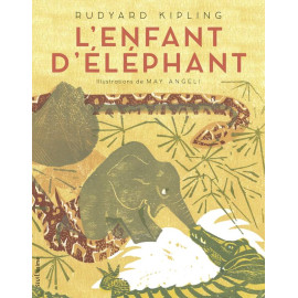 Rudyard Kipling - L'enfant d'éléphant