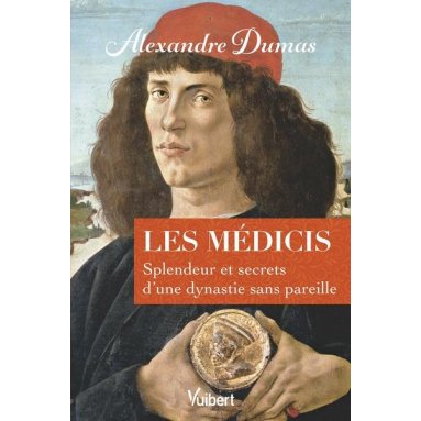 Alexandre Dumas - Les Médicis