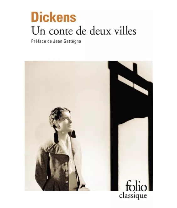 Charles Dickens - Un conte de deux villes