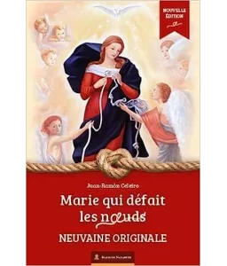 Père Juan-Ramon Celeiro : Neuvaine à Marie qui défait les noeuds ...