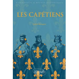 Les Capétiens 987 - 1328