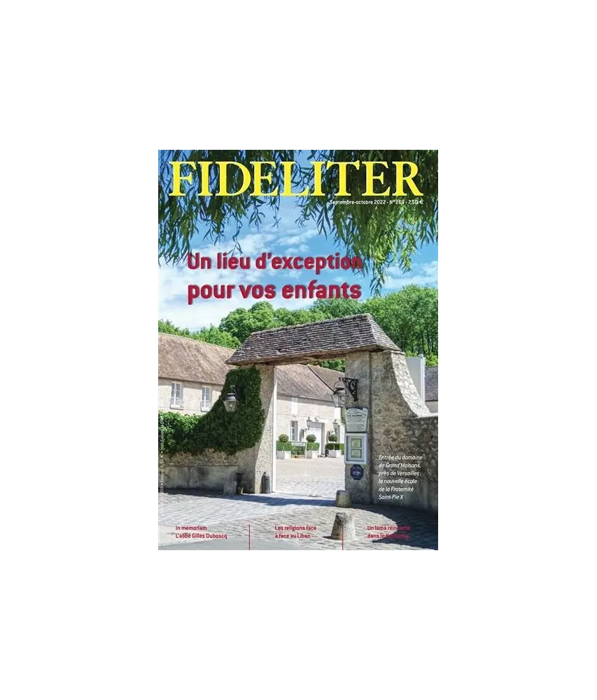 Fraternité Saint Pie X - Fideliter Un lieu d'exception pour vos enfants