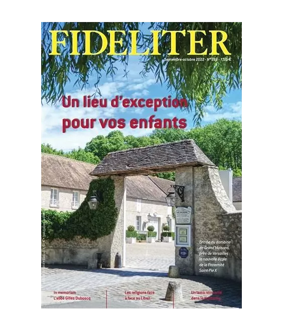 Fraternité Saint Pie X - Fideliter Un lieu d'exception pour vos enfants