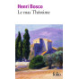 Henri Bosco - Le mas Théotime