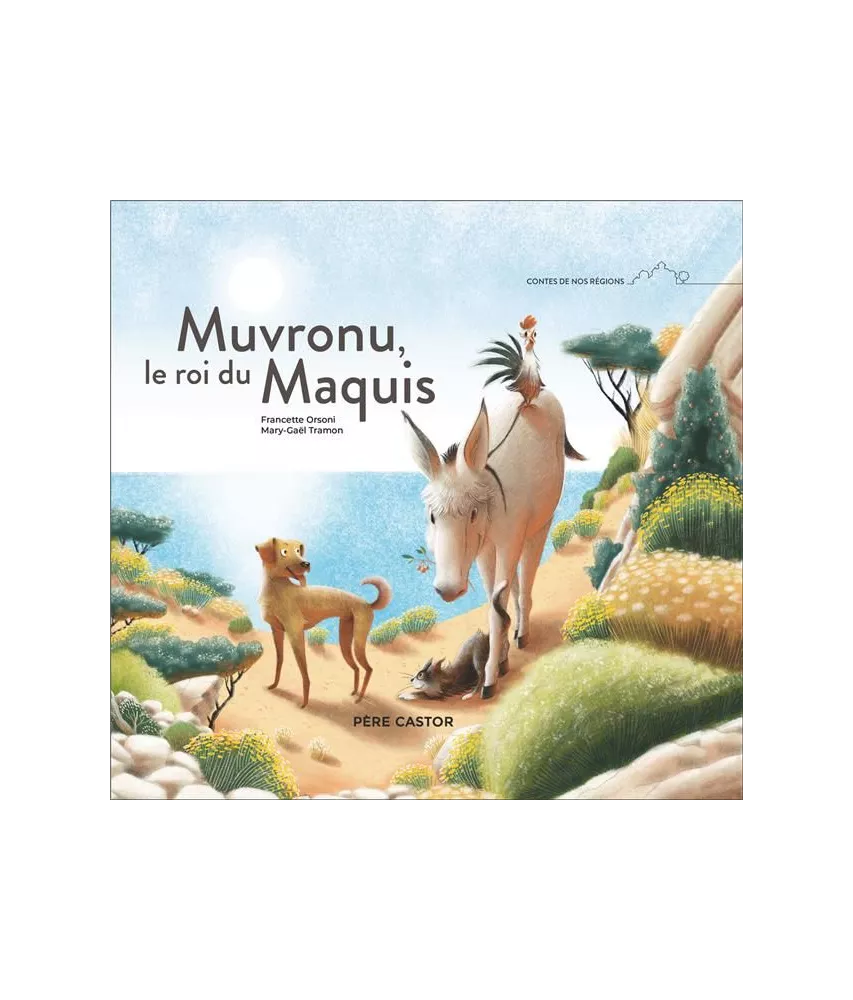 Muvronu, le roi du Maquis
