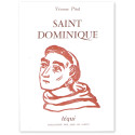 Saint Dominique - Nos amis les saints