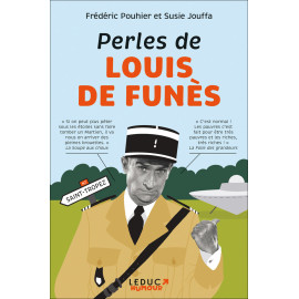 Frédéric Pouhier - Perles de Louis de Funès