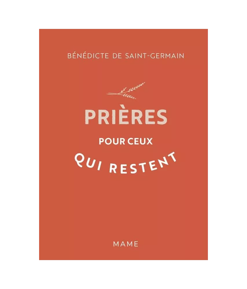 Prières pour ceux qui restent