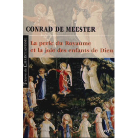 Conrad De Meester - La Perle du Royaume et la joie des enfants de Dieu