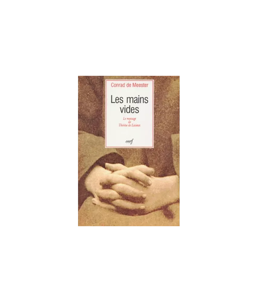 Conrad De Meester - Les mains vides