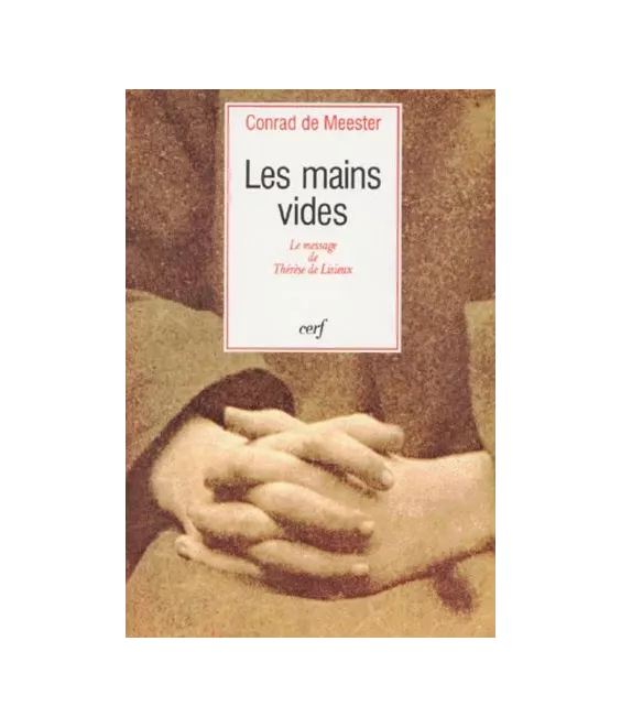 Conrad De Meester - Les mains vides
