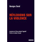 Georges Sorel - Réflexions sur la violence