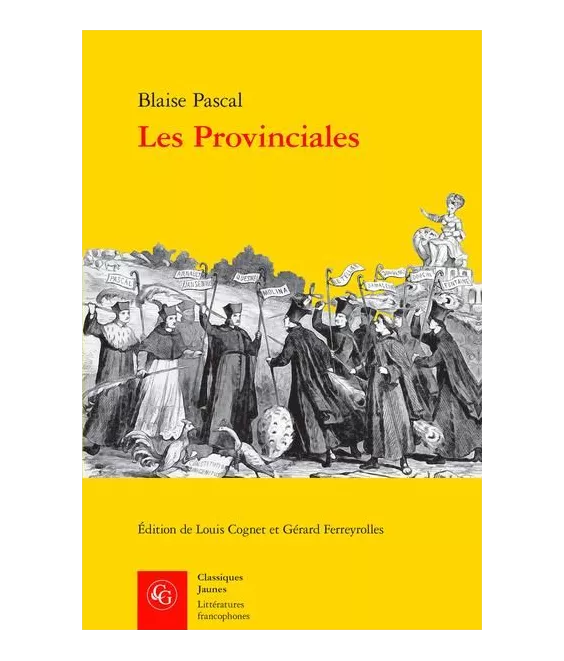 Blaise Pascal - Les Provinciales