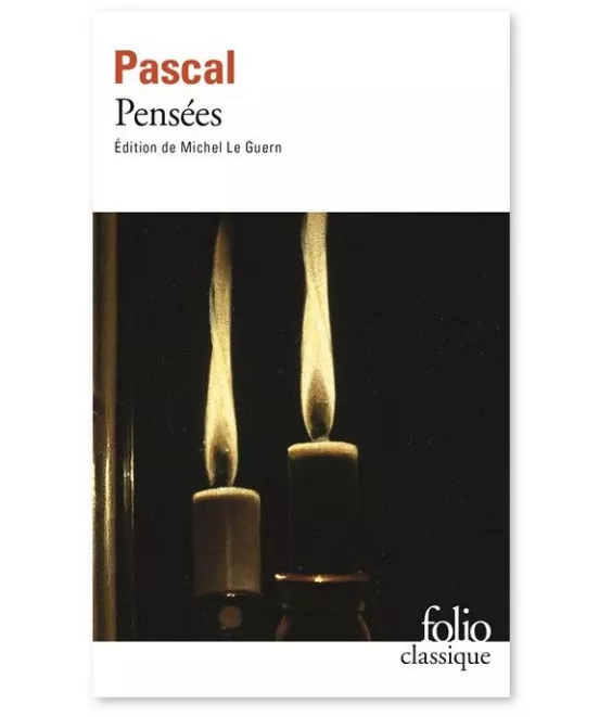 Blaise Pascal - Pensées