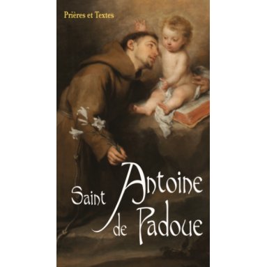 Collectif - Saint Antoine de Padoue