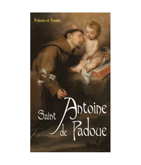 Collectif - Saint Antoine de Padoue