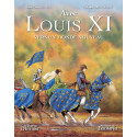 Avec Louis XI, vers un monde nouveau