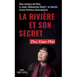 Xiao-Mei Zhu - La rivière et son secret
