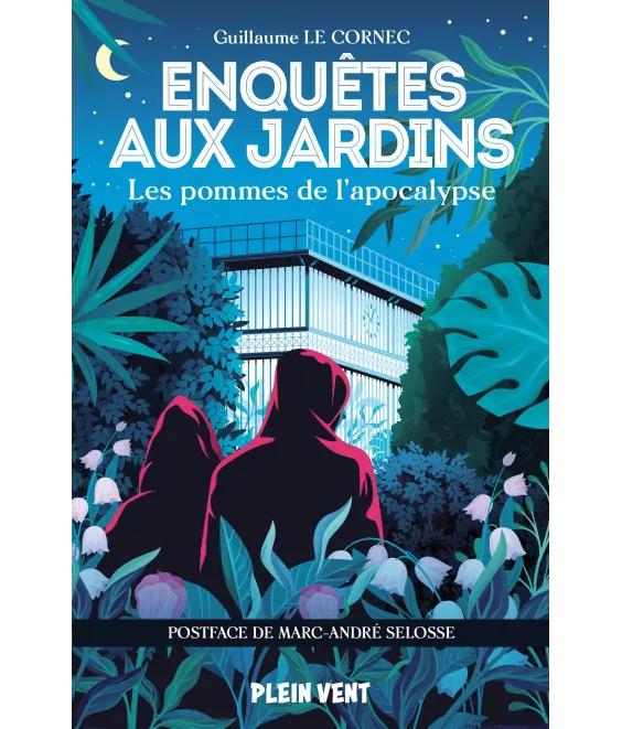 Guillaume  Le Cornec - Enquête aux jardins Tome 1