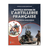 Nouvelle histoire de l'artillerie française