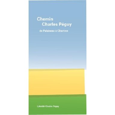 Chemin Charles Péguy - De Palaiseau à Chartres