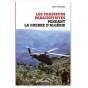 Jean Balazuc - Les chasseurs parachutistes pendant la guerre d'Algérie