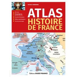 Patrick Mérienne - Atlas de l'histoire de France