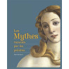Marie Bertherat - Les mythes racontés par les peintres