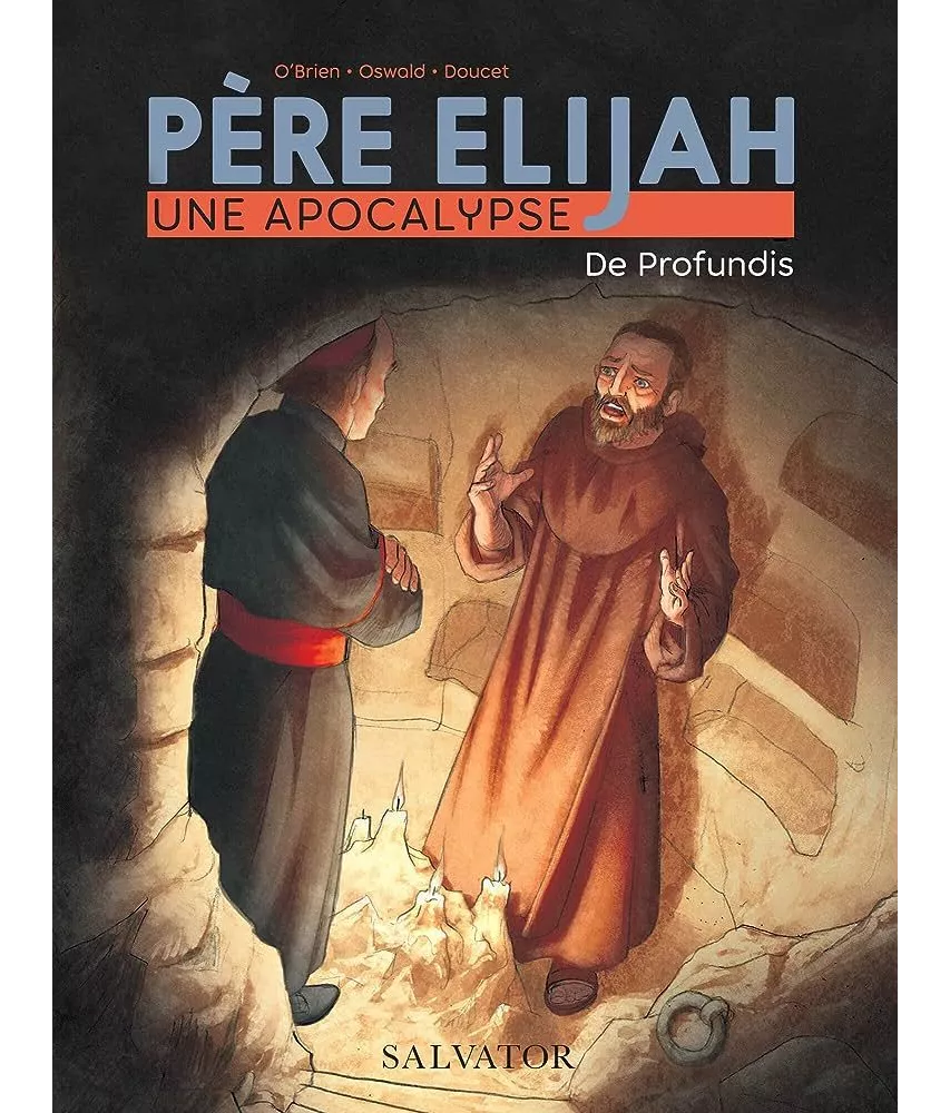 Père Elijah une apocalypse - Tome 2