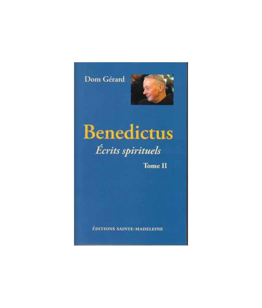 Benedictus Tome II