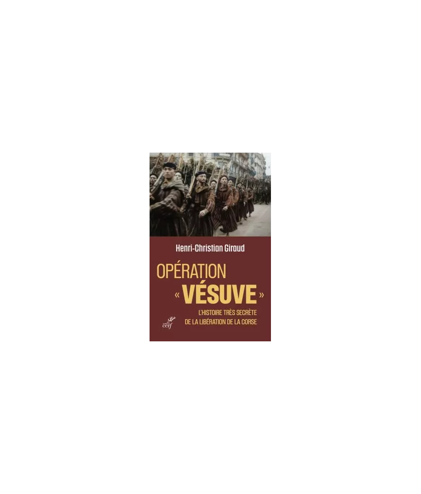 Henri-Christian Giraud - Opération "Vésuve"
