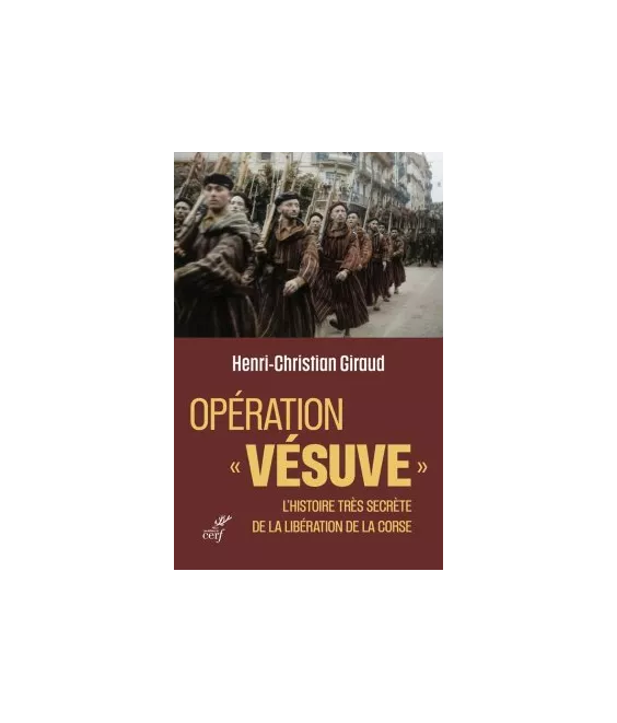 Henri-Christian Giraud - Opération "Vésuve"