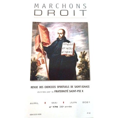 Abbé Alain Delagneau - Marchons Droit N°174 avril, mai, juin 2021