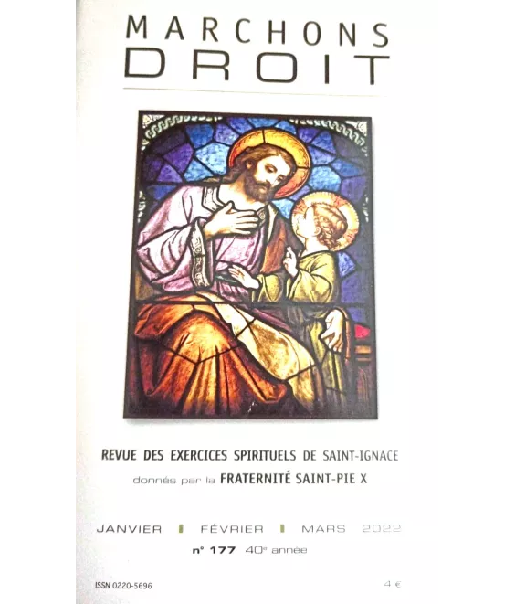 Abbé Alain Delagneau - Marchons Droit N°177 -  janvier, février, mars 2022