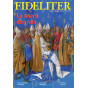 Fraternité Saint Pie X - Fideliter - Le sacre des Rois