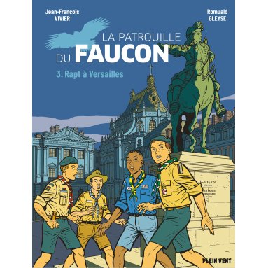 Jean-François Vivier - La Patrouille du Faucon - Volume 3