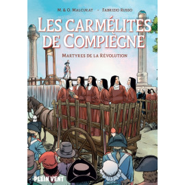 Marie Malcurat - Les carmélites de Compiègne