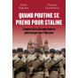 Pierre Rigoulot - Quand Poutine se prend pour Staline - L’ombre de la "Grande Guerre patriotique" sur l’Ukraine