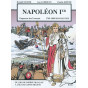 Napoléon 1er - Empereur des Français