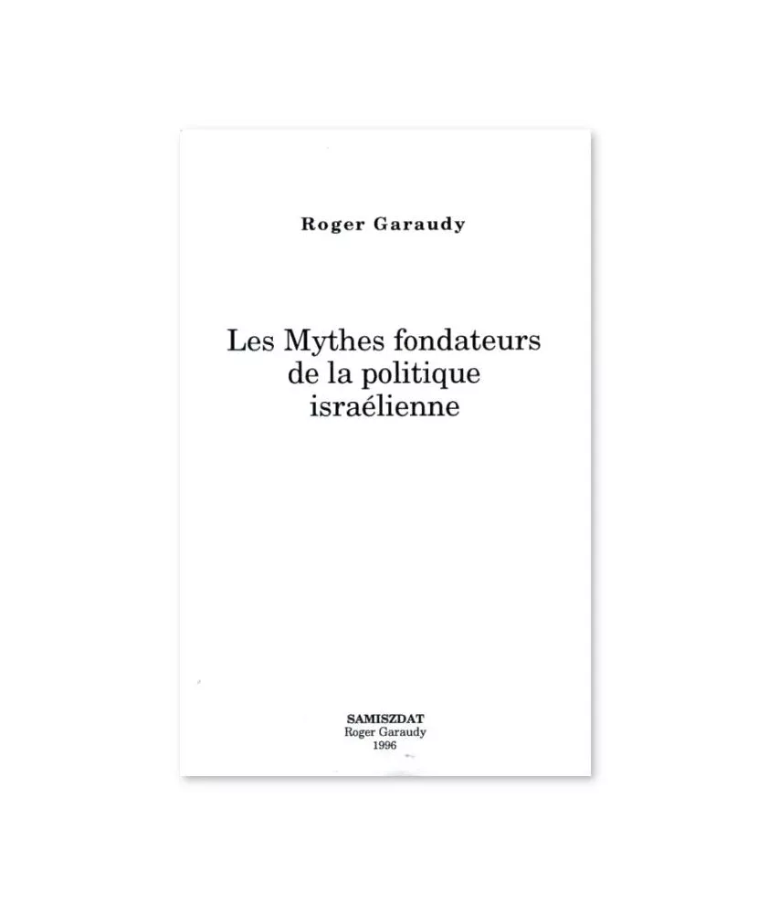 Les Mythes fondateurs de la politique israélienne