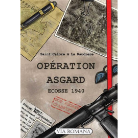 Saint Calbre - Opération Asgard - Ecosse 1940